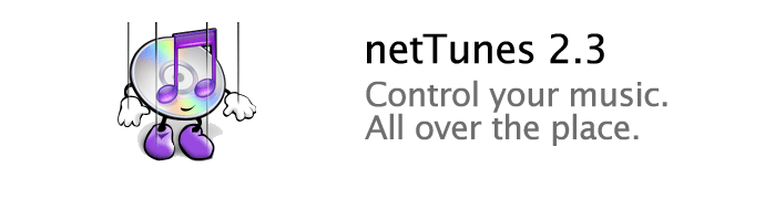 netTunes 2.0. - Control your music. All over the place.
